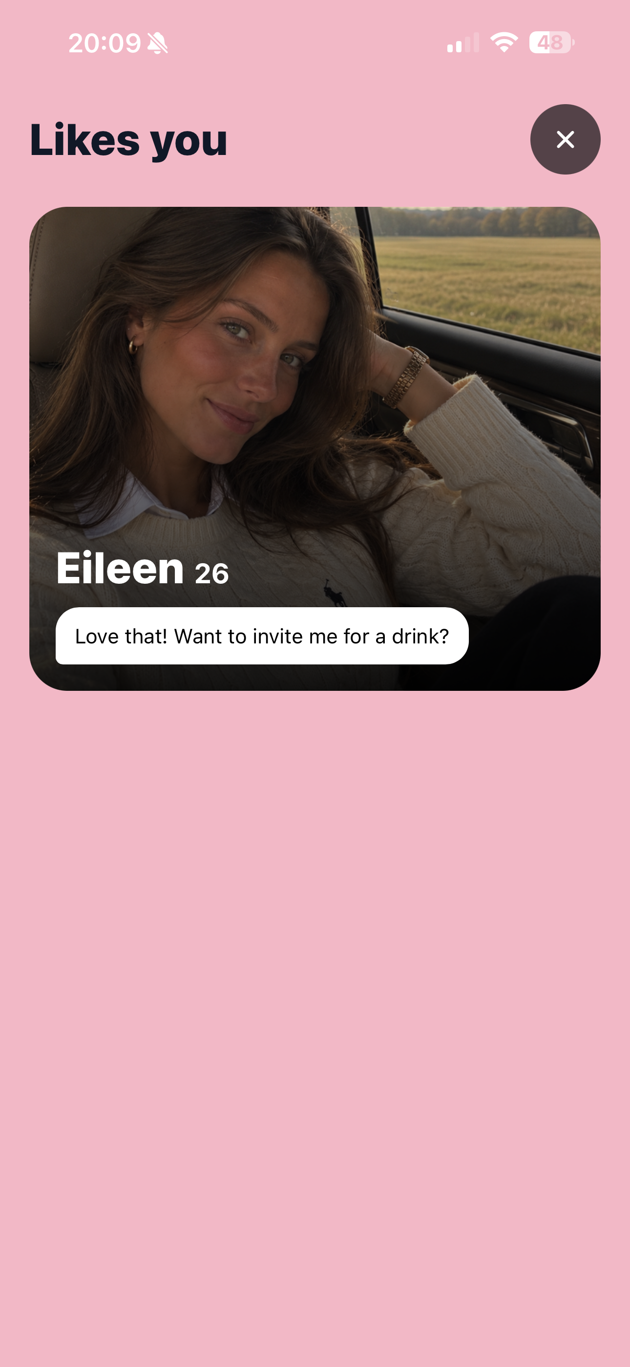 ViaUni’s Likes you screen: Eileen, 26, says ‘Love that! Want to invite me for a drink?’
